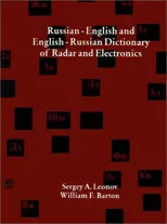 Russian-English and English-Russian Dictionary of Radar and Electronics
