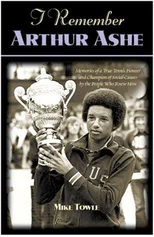 I Remember Arthur Ashe