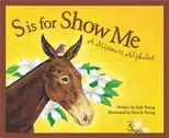 S is for Show ME