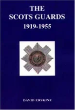 Scots Guards 1919-1955