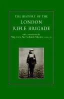 History of the London Rifle Brigade 1859-1919