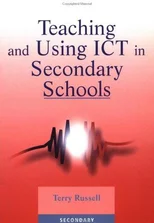 Teaching and Using ICT in Secondary Schools