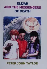 Elijah and the Messengers of Death