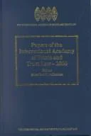 Papers of the International Academy of Estate and Trust Law - 2000