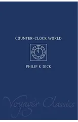 Counter-Clock World