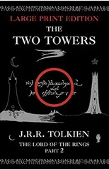 The Two Towers Large Print Edition
