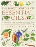 Encyclopedia of Essential Oils