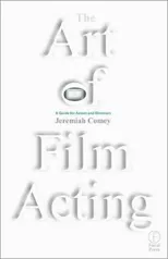 The Art of Film Acting