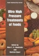 Ultra High Pressure Treatment of Foods (2001)