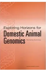 Exploring Horizons for Domestic Animal Genomics
