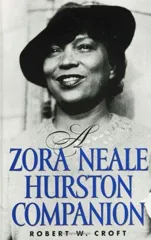 A Zora Neale Hurston Companion