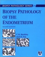 Biopsy Pathology of the Endometrium, 2Ed
