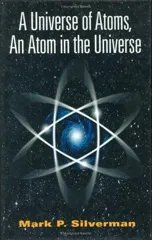 A Universe of Atoms, an Atom in the Universe (2002)
