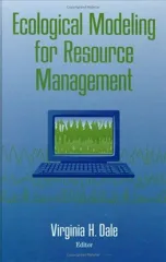 Ecological Modeling for Resource Management (2003)