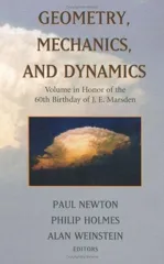 Geometry, Mechanics, and Dynamics