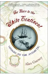 The Race to the White Continent