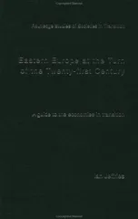 Eastern Europe at the Turn of the Twenty-First Century