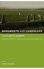Monuments and Landscape in Atlantic Europe