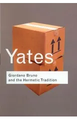 Giordano Bruno and the Hermetic Tradition