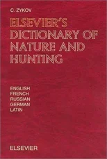 Elsevier's Dictionary of Nature and Hunting