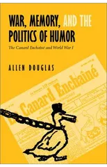 War, Memory, and the Politics of Humor
