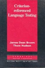 Criterion-Referenced Language Testing