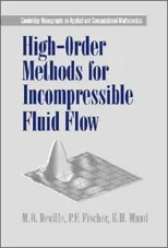 High-Order Methods for Incompressible Fluid Flow
