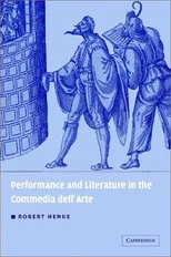 Performance and Literature in the Commedia dell'Arte