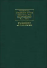 The Ethical Dimensions of the Biological and Health Sciences