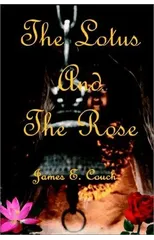 The Lotus and the Rose