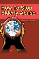 How To Stop Elderly Abuse