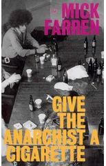 Give the Anarchist a Cigarette