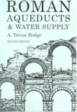 Roman Aqueducts and Water Supply (Second)