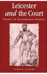 Leicester and the Court