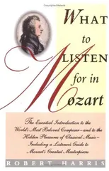 What to Listen for in Mozart