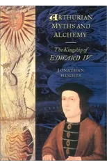 Arthurian Myths and Alchemy