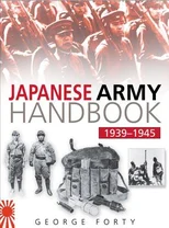 Japanese Army Handbook 1939-1945