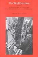 The Built Surface, 2-volume set