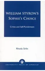 William Styron's Sophie's Choice