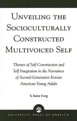 Unveiling the Socioculturally Constructed Multivoiced Self