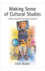 Making Sense of Cultural Studies