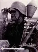 Uniforms of the Waffen-SS