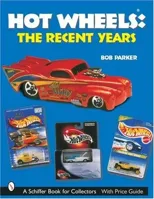Hot Wheels® The Recent Years
