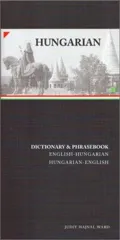 Hungarian-English/English-Hungarian Dictionary & Phrasebook