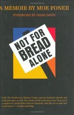 Not for Bread Alone