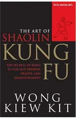 The Art of Shaolin Kung Fu