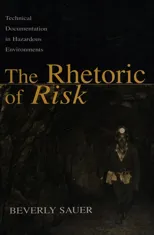The Rhetoric of Risk