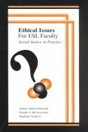 Ethical Issues for Esl Faculty
