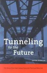 Tunneling to the Future