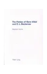 The Fiction of Gore Vidal and E.L. Doctorow